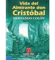 Vida Del Almirante Don Cristbal