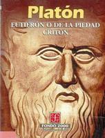 Eutifron O De La Piedad. Criton