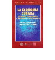 La Economia Cubana