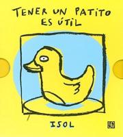 Tener un patito es útil