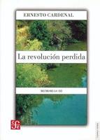 La Revolucion Perdida/the Lost Revolution