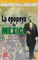 La Epopeya De Mexico II