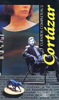 Cuentos Completos, Cortazar/complete Works, Cortazar