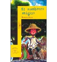 El Sombrero Magico/the Magical Hat
