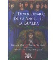 Devocionario De Su Angel De La Guarda/the Angelspeake Book of Prayer And Healing