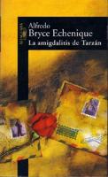 La Amigdalitas De Tarzan/tarzan's Tonsillitis