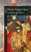 La Fiesta Del Chivo / The Feast of the Goat