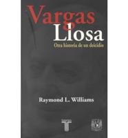 Vargas Llosa, Otra Historia De Un Deicidio/vargas Llosa: Another Story of Deicide