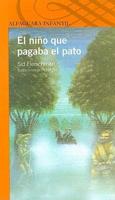 El Nino Que Pagaba El Pato/the Whipping Boy