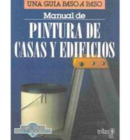 Manual De Pintura De Casas Y Edificios