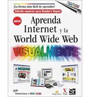 Aprenda Internet Y LA World Wide Web Visualmente