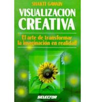 Visualizacion Creativa/Creative Vision