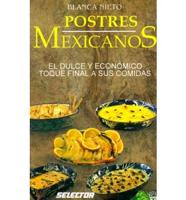 Postres Mexicanos/Mexican Desserts