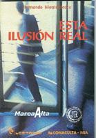 Esta Ilusion Real/this Real Illusion