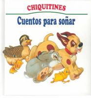 Chiquitines Para Sonar/Stores for Bedtime