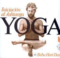 Iniciacion Al Ashtanga Yoga/ Initiation of Yoga Ashtanga