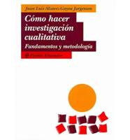 Como Hacer Investigacion Cualitativa / How to Do Qualitative Investigation