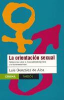 La Orientacion Sexual/the Sexual Orientation
