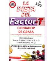 Factor T Contador De Grasa/t Factor Diet/Fat Counter Manual