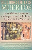 El Libro De Los Muertos / The Book of the Dead