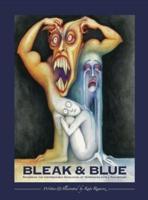 Bleak & Blue