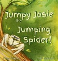Jumpy Josie the Jumping Spider