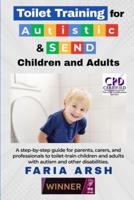 Toilet Training for Autistic & SEND Children and Adults