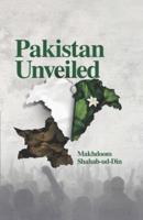 Pakistan Unveiled