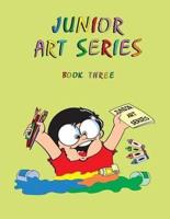 Junior Art Series - Book Three