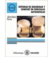 Sistemas De Seguridad Y Confort En Vehculos Automoviles / Automobile Security and Comfort Systems