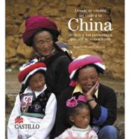 Donde Se Cuenta Un Viaje a La China De Hoy Y Los Personajes Que Alli Se Conocieron