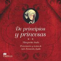 De Principios Y Princesas / About Principles and Princesses
