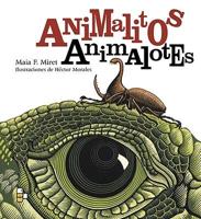 Animalitos animalotes/ Little Animals Big Animals