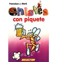Chistes Con Piquete/Salty Joke Book