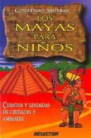 Los Mayas Para Ninos