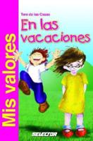 Mis Valores En Las Vacaciones/ My Values on Vacation
