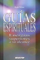 Guias espirituales / Spiritual Guides