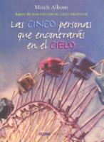 Las Cinco Personas Que Encontraras En El Cielo / The Five People You Meet in Heaven