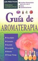 Guia De Aromaterapia