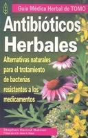 Antibioticos herbales/ Herbal Antibiotics