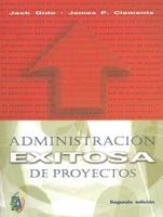 Administracion Exitosa De Proyectos