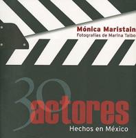30 Actores Hechos en Mexico