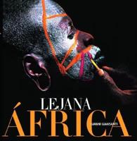 Lejana Africa/vanishing Africa