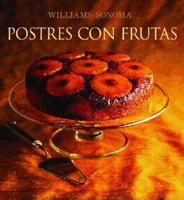 Postres Con Frutas / Fruit Dessert