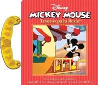 Mickey Mouse Tesoros para llevar/ Mickey Mouse Treasures to Take