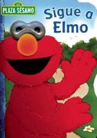 Sigue a Elmo/ Follow Elmo