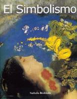 El Simbolismo/ Symbolism