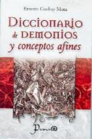 Diccionario De Demonios Y Conceptos Afines/ Demons Dictionary