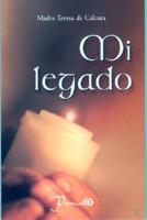 Mi Legado/my Legacy
