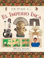 Un viaje a... el Imperio Inca/ Step Into...The Inca World